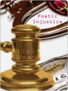 Poetic Injustice - Alicia Dean