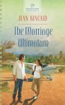 The Marriage Ultimatum - Jean Kincaid