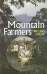 Mountain Farmers: Moral Economies of Land & Agricultural Development in Arusha & Meru - Thomas Spear