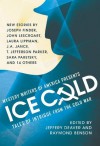 Mystery Writers of America Presents Ice Cold: Tales of Intrigue from the Cold War - Jeffery Deaver, Raymond Benson