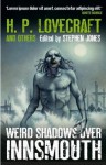 Weird Shadows Over Innsmouth - Stephen Jones