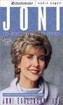 Joni: An Unforgettable Story - Joni Eareckson Tada