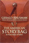 The American Storybag - Gerald Hausman