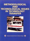 Methodological and Technological Issues in Technology Transfer: A Special Report of the Intergovernmental Panel on Climate Change - Bert Metz