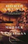 Murder on the Leviathan - Boris Akunin, Andrew Bromfield