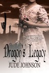 Dragon's Legacy (Dragon & Hawk Book Three) - Jude Johnson