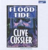 Flood Tide (Dirk Pitt, #14) - Michael Prichard, Clive Cussler