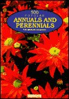 500 Popular Annuals & Perennials: For American Gardeners - Loretta Barnard