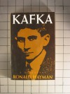 Kafka: A Biography - Ronald Hayman