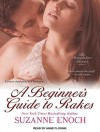 A Beginner's Guide to Rakes - Suzanne Enoch, Anne Flosnik