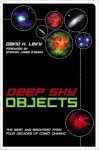 Deep Sky Objects: The Best And Brightest from Four Decades of Comet Chasing - David H. Levy