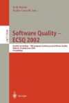 Software Quality Ecsq 2002 - Reidar Conradi, Jyrki Kontio, J. Kontio