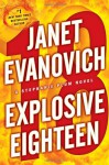 Explosive Eighteen - Janet Evanovich