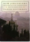 New Jerusalems - Daniel Easterman