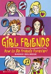 Girl Friends - Sarah Delmage, Sarah Delmege