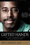 Gifted Hands 20th Anniversary Edition: The Ben Carson Story - Ben Carson