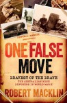 One False Move - Robert Macklin