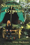 Sleeping with Gypsies - Ginny MacKenzie