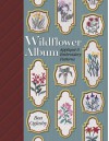 Wildflower Album: Applique and Embroidery Patterns - Bea Oglesby, Barbara Smith, Charles R. Lynch