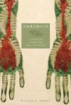 Embodied: Victorian Literature and the Senses - William A. Cohen