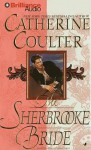 The Sherbrooke Bride (Brides, #1) - Catherine Coulter, Anne Flosnik