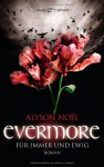 Evermore - Für Immer Und Ewig - Alyson Noel, Ariane Böckler