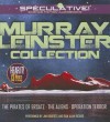 Murray Leinster Collection: The Pirates of Ersatz/The Aliens/Operation Terror - Murray Leinster, Jim Roberts, Ran Alan Ricard