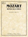 Rondo Alla Turca: From Sonata in A Major, K. 331 - Wolfgang Amadeus Mozart