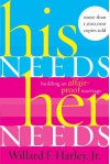 His Needs Her Needs - Willard F. Harley Jr.