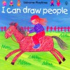 I Can Draw People (Usborne Playtime) - Ray Gibson, Fiona Watt