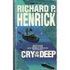 CRY OF THE DEEP - Richard P. Henrick