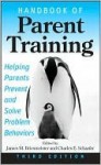 Handbook of Parent Training - James M. Briesmeister, Charles E. Schaefer