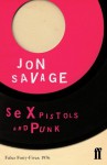 Sex Pistols and punk - Jon Savage