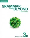 Grammar and Beyond Level 3 Workbook B - Kathryn O'Dell