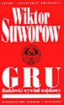 GRU Radziecki wywiad wojskowy - Wiktor Suworow