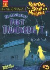 The Mystery at Fort Thunderbolt - Carole Marsh