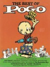 The Best of Pogo: An Exuberant Collection of Walt Kelly's Immortal Cartoons Plus Photos, Articles and Other Pogo Memorabilia from the Pages of The Okefenokee Star - Selby Kelly, Bill Crouch Jr., Garry Trudeau