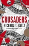 Crusaders - Richard T. Kelly