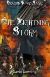 Dragon Kings Saga: The Lightning Storm - David Downing, Laurie Williams