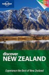 Lonely Planet Discover New Zealand - Charles Rawlings-Way, Brett Atkinson, Sarah Bennett, Peter Dragicevich