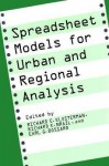 Spreadsheet Models for Urban and Regional Analysis - Richard K. Brail, Earl G. Bossard, Richard E. Klosterman