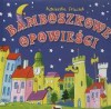 Bamboszkowe opowieści - Agnieszka Frączek