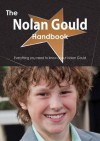 The Nolan Gould Handbook - Everything You Need to Know about Nolan Gould - Emily Smith