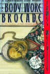 The Body Wore Brocade - James Melville