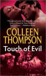 Touch of Evil - Colleen Thompson