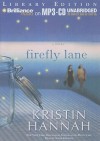 Firefly Lane - Kristin Hannah, Susan Ericksen