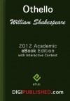 Othello (2012 Academic Edn. / Interactive TOC / Incl. Study Guide) - Mark.C Garde, James.W Austin, William Shakespeare