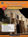 Differentiated Lessons and Assessements: Social Studies, Grade 4 - Julia Mcmeans