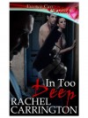 In Too Deep - Rachel Carrington