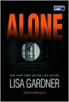 Alone - Lisa Gardner, Anna Fields